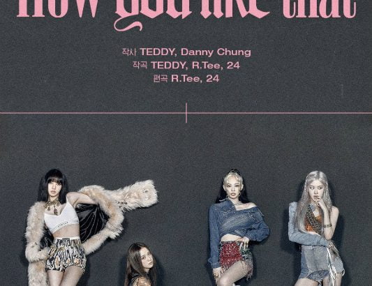 BLACKPINK タイトル曲「How You Like That」予告ポスターを公開