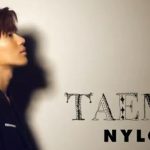 SHINeeテミン NYLON TV インタビュー