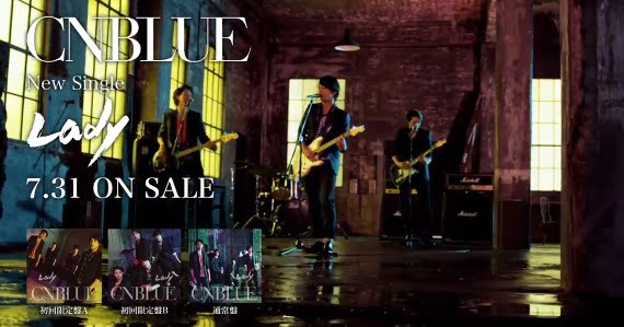 CNBLUE 『Lady』ティザーM/V動画