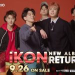 iKON、日本New Album「RETURN」Trailer VIDEO