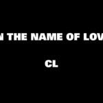 元2NE1のCL 『In The Name Of Love』予告映像を公開