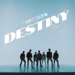UP10TION 9thミニアルバム『Destiny』M/V公開