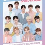 SEVENTEEN「SHIBUYA109 EARLY SUMMER CAMPAIGN」イメージモデルに