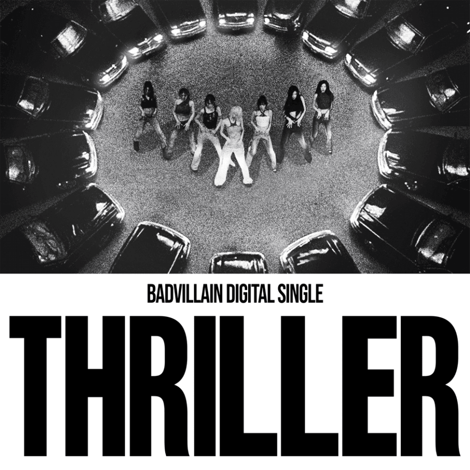 kpopdrama.info BADVILLAIN、デジタルシングル曲『THRILLER』MV公開
